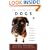 The Truth about Dogs: An Inquiry into Ancestry Social Conventions Mental Habits Moral Fiber Canis fami