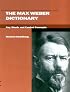 The Max Weber Dictionary: Key Words and Central Concepts (Stanford Social Sciences)