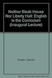 Neither Bleak House nor Liberty Hall : English in the curriculum