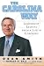  : The Carolina Way : Leadership Lessons from a Life in Coaching