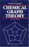 Chemical Graph Theory, Second Edition (Mathematical chemistry series)