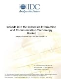 Review IDC Research  / Inroads into the Indonesia Information and Communication Technology Market