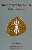 Kindly Bent to Ease Us: Wonderment (Part 3)