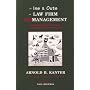 The Ins & Outs of Law Firm Mismanagement: A Behind-the-Scenes Look at Fairweather, Winters & Sommers