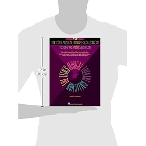 The Teen's Musical Theatre Collection: Young Women's Edition, 33 Songs from Stage and Film [with online Accompaniment]