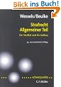 Strafrecht Allgemeiner Teil: Die Straftat und ihr Aufbau