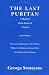 The Last Puritan: A Memoir in the Form of a Novel