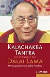 Kalachakra-Tantra - Dalai Lama XIV.