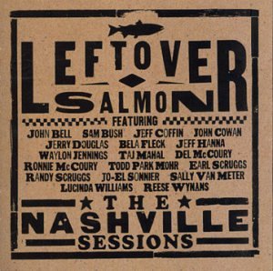 Leftover Salmon - The Nashville Sessions - Zortam Music