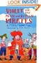 Violet and the Mean and Rotten Pirates