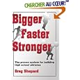 Bigger, Faster, Stronger