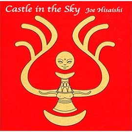 Castle in the Sky ~天空の城ラピュタ USAヴァージョン・サウンドトラック~