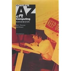 Complete A-Z ICT and Computing Handbook (Complete A-Z)