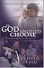 If God Should Choose: The Authorized Story of Jim and Roni Bowers
