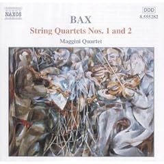 Bax: String Quartets Nos. 1 & 2