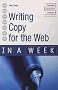 Writing Copy for the Web in a Week