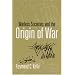 Warless Societies and the Origin of War