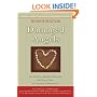 Damaged Angels: An Adoptive Mother�s Struggle to Understand the Tragic Toll of Alcohol in Pregnancy