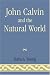 Book John Calvin and the Natural World
