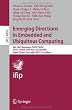 Emerging Directions in Embedded and Ubiquitous Computing: EUC 2007 Workshops: TRUST, WSOC, NCUS, UUWSN, USN, ESO, and SECUBIQ, Taipei, Taiwan, ... Applications, incl. Internet/Web, and HCI)