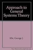 An approach to general systems theory