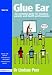 Glue Ear: An essential guide for teachers, parents and health professionals