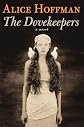 The Dovekeepers   [DOVEKEEPERS] [Hardcover]