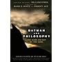 Batman and Philosophy: The Dark Knight of the Soul