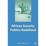 african security politics redefined