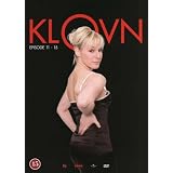 Klovn Season 2 ( Casa Tua / Bye Bye Bodil / Don � aff�ren / Thors �je / Kgl. hofnar / It's a Jungle Down There / Ambassad�ren / Car�es barned�b / Irma-pigen / Franks fede ferie ) ( [ Origine Danoise, Sans Langue Francaise ]par Iben Hjejle