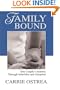 Family Bound: One Couple's Journey Through Infertility and Adoption
