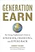 Books : Generation Earn: The Young Professional's Guide to Spending, Investing, and Giving Back