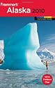 Frommer's Alaska 2010 (Frommer's Color Complete Guides)