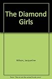 The Diamond girls