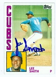 Lee Smith Autographed/Hand Signed Baseball Card (Chicago Cubs) 1984 Topps #176