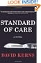Standard of Care: A Novel
