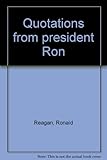 Quotations from president Ron