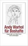 Bild zu: Andy Warhol f&uuml;r Boshafte (insel taschenbuch)