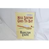 miss seeton goes to bat