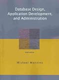 (Database Design, Application Development, and Administration, Fourth Edition) By Mannino, Michael V. (Author) Paperback on (11 , 2008)