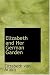 Elizabeth and Her German Garden