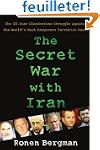 The Secret War with Iran: The 30-Year...