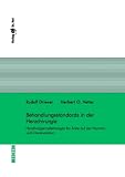 Behandlungsstandards in der Herzchirurgie - Handlungsempfehlungen f&uuml;r &Auml;rzte auf der Normal- und Intensivstation - Rudolf Driever, Herbert O. Vetter