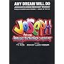 Any Dream Will Do (Joseph and the Amazing Technicolor Dreamcoat)