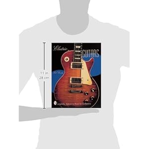 Electric Guitars (Schiffer Reference Book for Collectors)