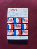 France and the United States : from the beginnings to the present