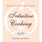 intuitive cooking from the school of natural cookery