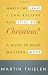 Books : What's the Least I Can Believe and Still Be a Christian?: A Guide to What Matters Most