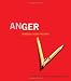 Books : Anger: Minding Your Passion