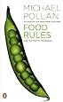 Food Rules: An Eater`s Manual